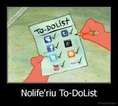 Nolife'riu To-DoList - 