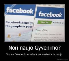 Nori naujo Gyvenimo? - Ištrink facebook anketa ir vėl susikurk is naujo