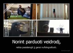 Norint parduoti veidrodį, - reikia pasistengti jį gerai nufotografuoti.