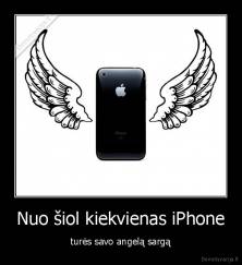 Nuo šiol kiekvienas iPhone - turės savo angelą sargą