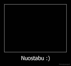 Nuostabu :) - 