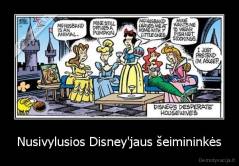 Nusivylusios Disney'jaus šeimininkės - 