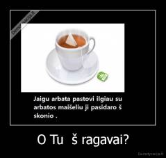 O Tu  š ragavai? - 