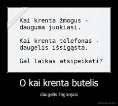 O kai krenta butelis - daugelis žegnojasi