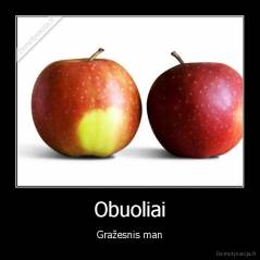 Obuoliai - Gražesnis man