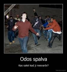 Odos spalva - Kas sakė kad ji nesvarbi?