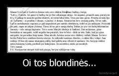 Oi tos blondinės... - 