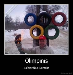 Olimpinis - Balbieriškio kaimelis