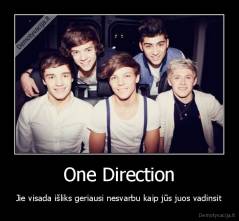 One Direction - Jie visada išliks geriausi nesvarbu kaip jūs juos vadinsit