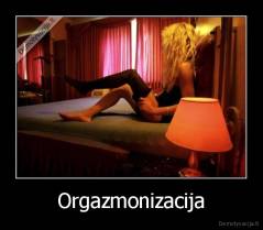 Orgazmonizacija - 