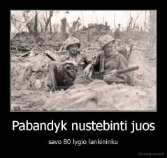 Pabandyk nustebinti juos - savo 80 lygio lankininku