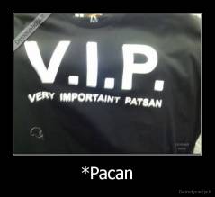 *Pacan - 