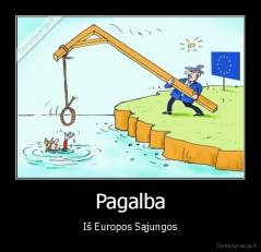 Pagalba - Iš Europos Sąjungos