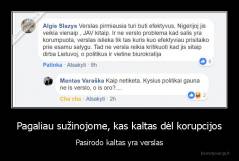 Pagaliau sužinojome, kas kaltas dėl korupcijos - Pasirodo kaltas yra verslas