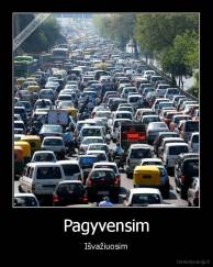 Pagyvensim - Išvažiuosim