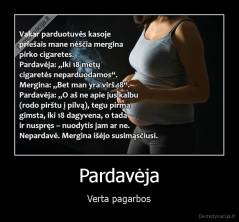 Pardavėja - Verta pagarbos