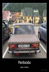 Parduodu - Lada Vuitton