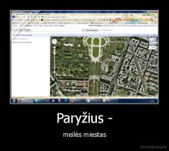 Paryžius - - meilės miestas