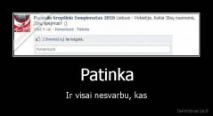 Patinka - Ir visai nesvarbu, kas