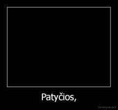 Patyčios, - 