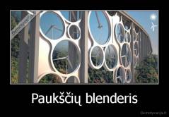 Paukščių blenderis - 