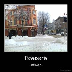 Pavasaris - Lietuvoje.