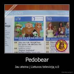 Pedobear - Jau ateina į Lietuvos televiziją o.0