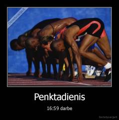 Penktadienis - 16:59 darbe