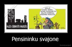 Pensininku svajone  - 