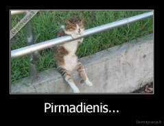 Pirmadienis... - 