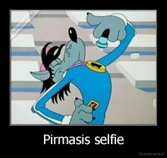 Pirmasis selfie - 