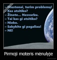 Pirmoji moteris mėnulyje - 