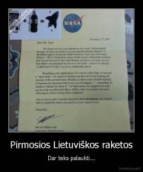 Pirmosios Lietuviškos raketos - Dar teks palaukti...