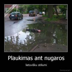 Plaukimas ant nugaros - lietuvišku stiliumi