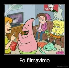 Po filmavimo - 