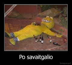 Po savaitgalio - 