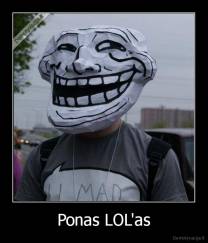 Ponas LOL'as - 