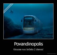 Povandinopolis - Kinuose nuo birželio 2 dienos!