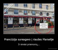 Prancūzija sureagavo į riaušes Marselije - Ir ėmėsi priemonių...