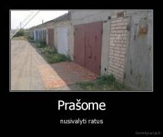 Prašome - nusivalyti ratus