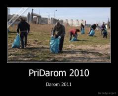 PriDarom 2010 - Darom 2011