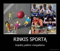 RINKIS SPORTĄ - krepšinį palikim mergaitėms