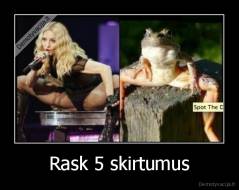 Rask 5 skirtumus - 