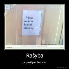 Rašyba - ja pasižymi lietuviai