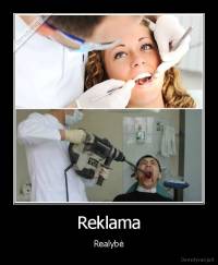 Reklama - Realybė