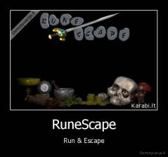 RuneScape - Run & Escape