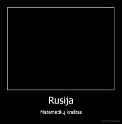 Rusija - Matematikų kraštas