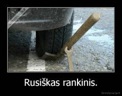 Rusiškas rankinis. - 