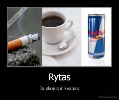 Rytas - Jo skonis ir kvapas