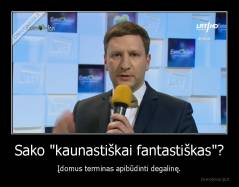 Sako "kaunastiškai fantastiškas"? - Įdomus terminas apibūdinti degalinę.